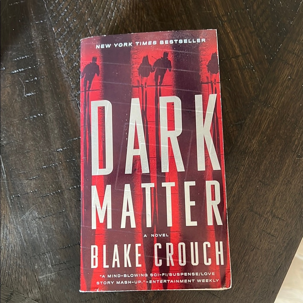 Dark Matter by Blake Crouch Paperback